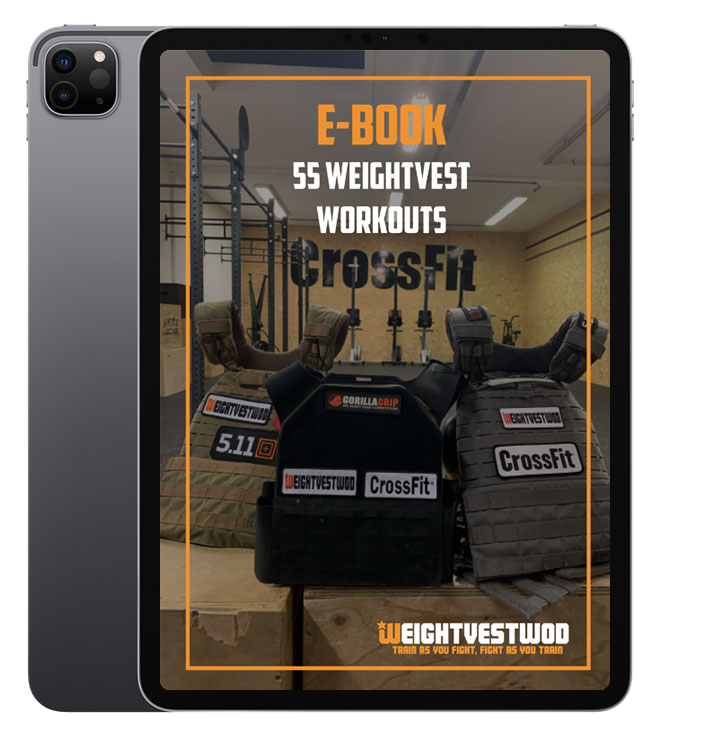 55 Weighted Vest Workouts by WEIGHTVESTWOD BeyondRX Gear