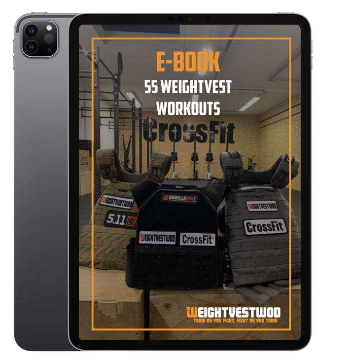 55 Weighted Vest Workouts by WEIGHTVESTWOD
